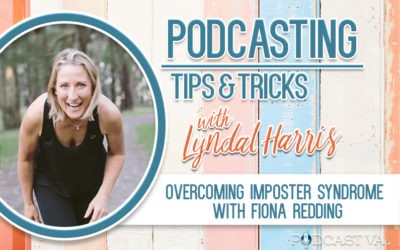 Overcoming imposter syndrome with Fiona Redding | Episode 10