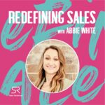 Redefining Sales